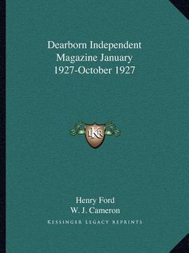 portada dearborn independent magazine january 1927-october 1927 (in English)