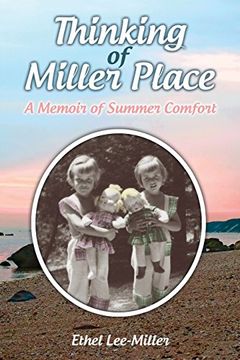 portada Thinking of Miller Place: A Memoir of Summer Comfort