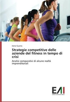 portada Strategie Competitive Delle Aziende del Fitness in Tempo Di Crisi