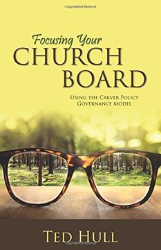 portada Focusing Your Church Board Using the Carver Policy Governance Model (in English)