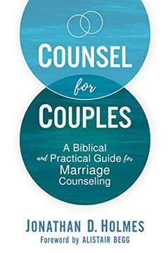 portada Counsel for Couples: A Biblical and Practical Guide for Marriage Counseling (en Inglés)