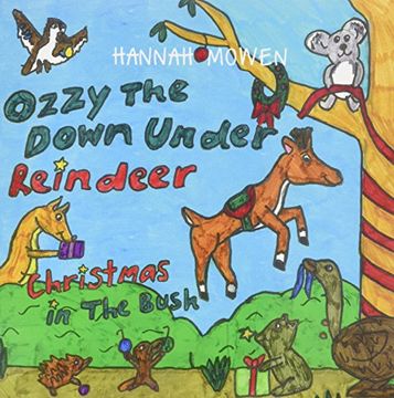 portada Ozzy the Down Under Reindeer: Christmas in the Bush (en Inglés)