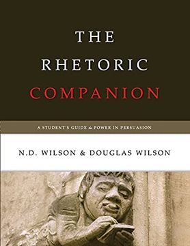 portada The Rhetoric Companion: A Student'S Guide to Power in Persuasion (in English)