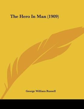 portada the hero in man (1909) (in English)