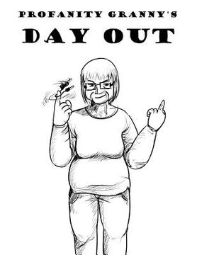portada Profanity Granny's Day Out (en Inglés)