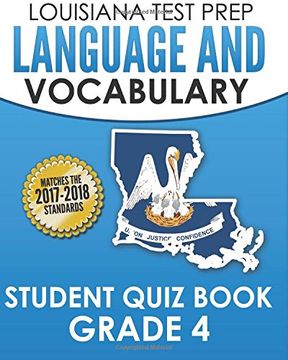 portada Louisiana Test Prep Language & Vocabulary Student Quiz Book Grade 4: Covers Revising, Editing, Vocabulary, Spelling, and Grammar