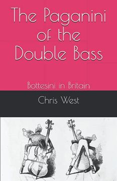 portada The Paganini of the Double Bass: Bottesini in Britain
