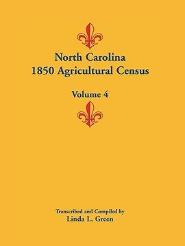 portada north carolina 1850 agricultural census: volume 4 (in English)