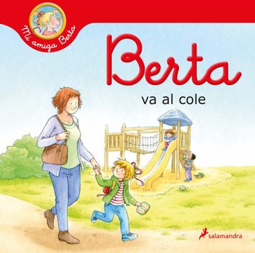 portada Berta Va Al Cole / Berta Goes to School (in Spanish)
