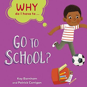 portada Go to School? (Why do i Have to. ) (en Inglés)