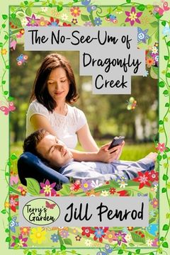 portada The No-See-Um of Dragonfly Creek (en Inglés)