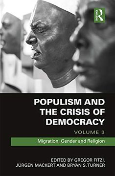 portada Populism and the Crisis of Democracy: Volume 3: Migration, Gender and Religion (en Inglés)