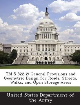 portada TM 5-822-2: General Provisions and Geometric Design for Roads, Streets, Walks, and Open Storage Areas (en Inglés)