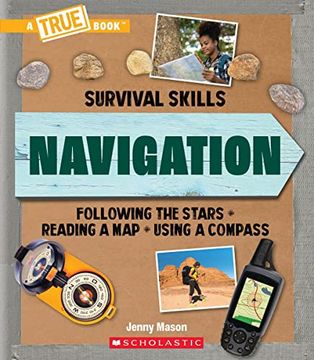 portada Navigation (a True Book: Survival Skills) (a True Book (Relaunch)) (en Inglés)