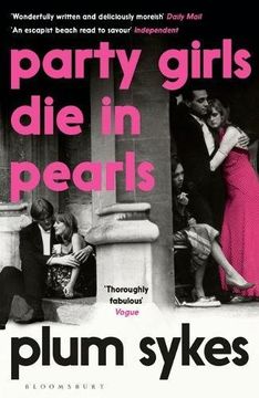 portada Party Girls Die In Pearls (An Oxford Girl Mystery)