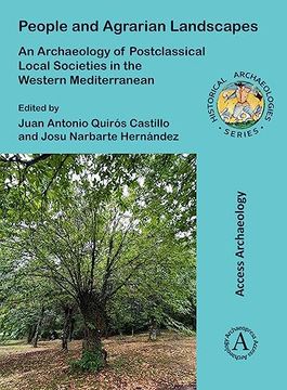 portada People and Agrarian Landscapes: An Archaeology of Postclassical Local Societies in the Western Mediterranean (in English)