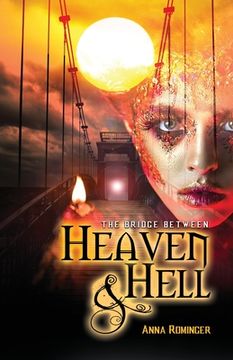 portada The Bridge Between Heaven and Hell