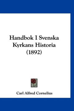 portada Handbok i Svenska Kyrkans Historia (1892)