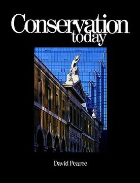 portada conservation today: conservation in britain since 1975 (en Inglés)