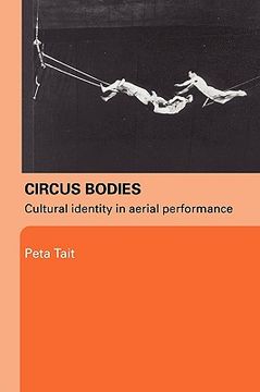circus bodies,cultural identity in aerial performance