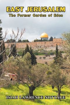 portada East Jerusalem: The Former Garden of Eden