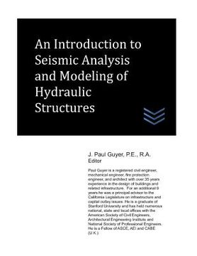 portada An Introduction to Seismic Analysis and Modeling of Hydraulic Structures (en Inglés)