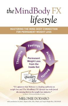 portada Mindbody fx Lifestyle: Mastering the Mind-Body Connection for Permanent Weight Loss (en Inglés)
