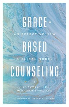 portada Grace-Based Counseling: An Effective new Biblical Model (in English)
