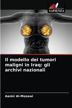 portada Il modello dei tumori maligni in Iraq: gli archivi nazionali (in Italian)