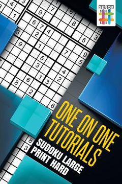 portada One on One Tutorials Sudoku Large Print Hard (en Inglés)