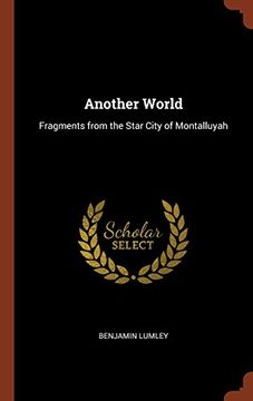 portada Another World: Fragments from the Star City of Montalluyah
