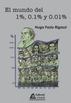 portada El Mundo del 1%, 0. 1%, y 0. 01% (in Spanish)