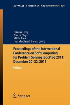 portada proceedings of the international conference on soft computing for problem solving (socpros 2011) december 20-22, 2011