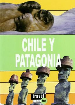 portada Chile y Patagonia - Travel Time Tour