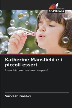 portada Katherine Mansfield e i piccoli esseri (en Italiano)