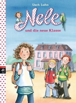 portada Nele und die Neue Klasse: Band 1 (en Alemán)