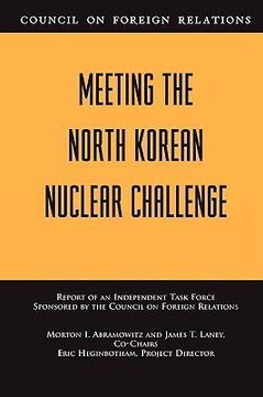 portada meeting the north korean nuclear challenge: report of an independent task force sponsored by the council on foreign relations (in English)