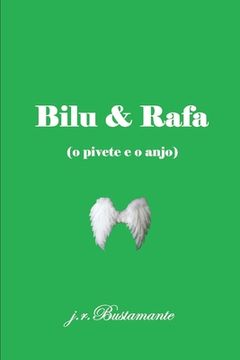 portada Bilu & Rafa: (o pivete e o anjo) (en Portugués)