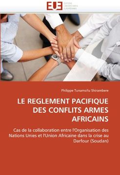 portada Le Reglement Pacifique Des Conflits Armes Africains