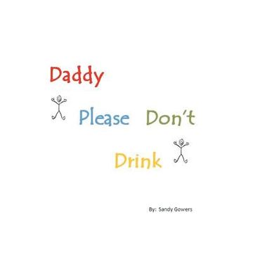 portada daddy please don't drink (en Inglés)