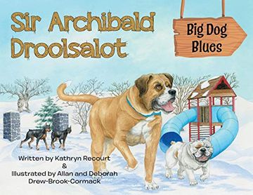 portada Sir Archibald Droolsalot - big dog Blues (1) (in English)