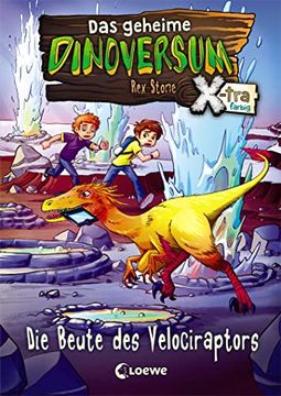 portada Das Geheime Dinoversum Xtra - die Beute des Velociraptors (en Alemán)