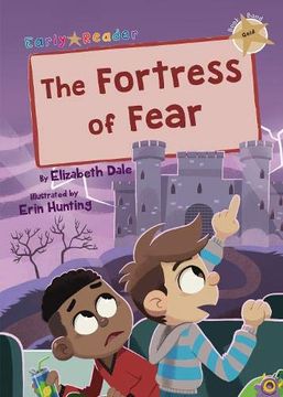 portada The Fortress of Fear: (Gold Early Reader) (Maverick Early Readers Gold) (en Inglés)