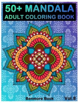 portada 50+ Mandala: Adult Coloring Book 50 Mandala Images Stress Management Coloring Book For Relaxation, Meditation, Happiness and Relief (en Inglés)