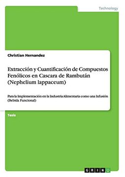 portada Extracción y Cuantificación de Compuestos Fenólicos en Cascara de Rambután (Nephelium Lappaceum)