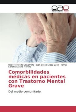 portada Comorbilidades médicas en pacientes con Trastorno Mental Grave: Del medio comunitario