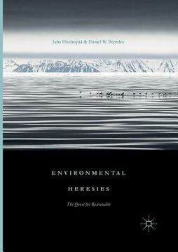 portada Environmental Heresies: The Quest for Reasonable (en Inglés)