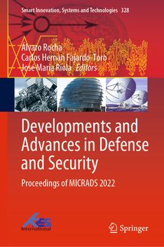 portada Developments and Advances in Defense and Security: Proceedings of Micrads 2022 (in English)