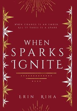 portada When Sparks Ignite (en Inglés)