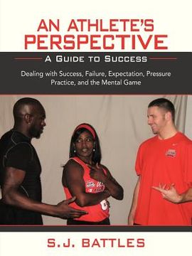 portada an athlete's perspective: a guide to success (en Inglés)